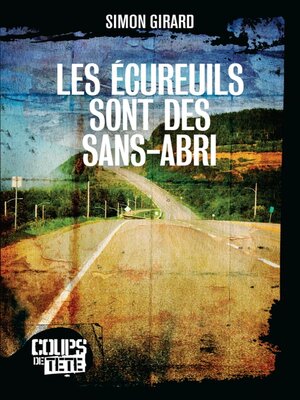 cover image of Les écureuils sont des sans-abri